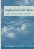 Hegel on Ethics and Politics