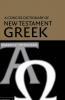 A Concise Dictionary of New Testament Greek