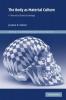 The Body as Material Culture