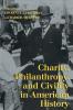 Charity Philanthropy and Civility in American History