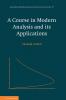 A Course in Modern Analysis and Its Applications