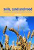 Soils Land and Food