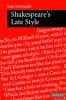 Shakespeare's Late Style