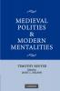 Medieval Polities and Modern Mentalities