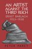 An Artist Against the Third Reich