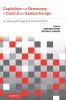 Capitalism and Democracy in Central and Eastern Europe