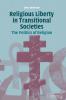Religious Liberty in Transitional Societies