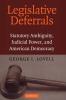 Legislative Deferrals