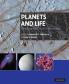 Planets and Life