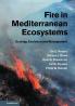 Fire in Mediterranean Ecosystems