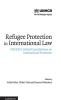 Refugee Protection in International Law