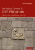 The Political Economy of Craft Production