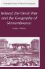 Ireland the Great War and the Geography of Remembrance