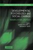 Developmental Psychology and Social Change