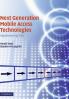 Next Generation Mobile Access Technologies