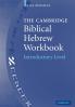 The Cambridge Biblical Hebrew Workbook