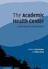 The Academic Health Center