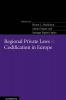 Regional Private Laws and Codification in Europe
