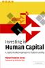 Investing in Human Capital
