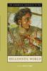 The Cambridge Companion to the Hellenistic             World