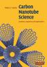 Carbon Nanotube Science