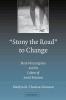 'Stony the Road' to Change