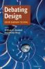 Debating Design