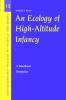 An Ecology of High-Altitude Infancy