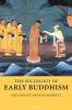 The Sociology of Early Buddhism