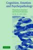 Cognition Emotion and Psychopathology