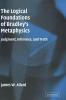 The Logical Foundations of Bradley's Metaphysics