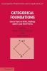 Categorical Foundations