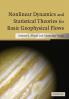 Nonlinear Dynamics and Statistical Theories for Basic Geophysical Flows