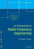 An Introduction to Radio Frequency Engineering