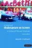 A History of Shakespeare on Screen