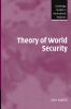 Theory of World Security