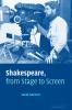 Shakespeare from Stage to Screen
