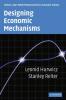 Designing Economic Mechanisms
