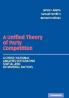 A Unified Theory of Party Competition