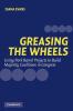 Greasing the Wheels
