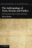 The Anthropology of Texts Persons and Publics