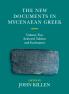 The New Documents in Mycenaean Greek