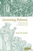 Inventing Polemic