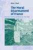 The Moral Disarmament of France