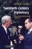 Twentieth-Century Diplomacy