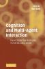 Cognition and Multi-Agent Interaction