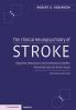 The Clinical Neuropsychiatry of Stroke