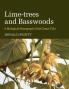 Lime-trees and Basswoods