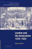 London and the Restoration 1659-1683