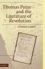 Thomas Paine and the Literature of Revolution